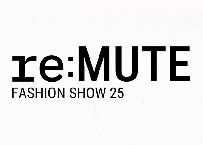 reMUTE 2025 - FASHION SHOW
