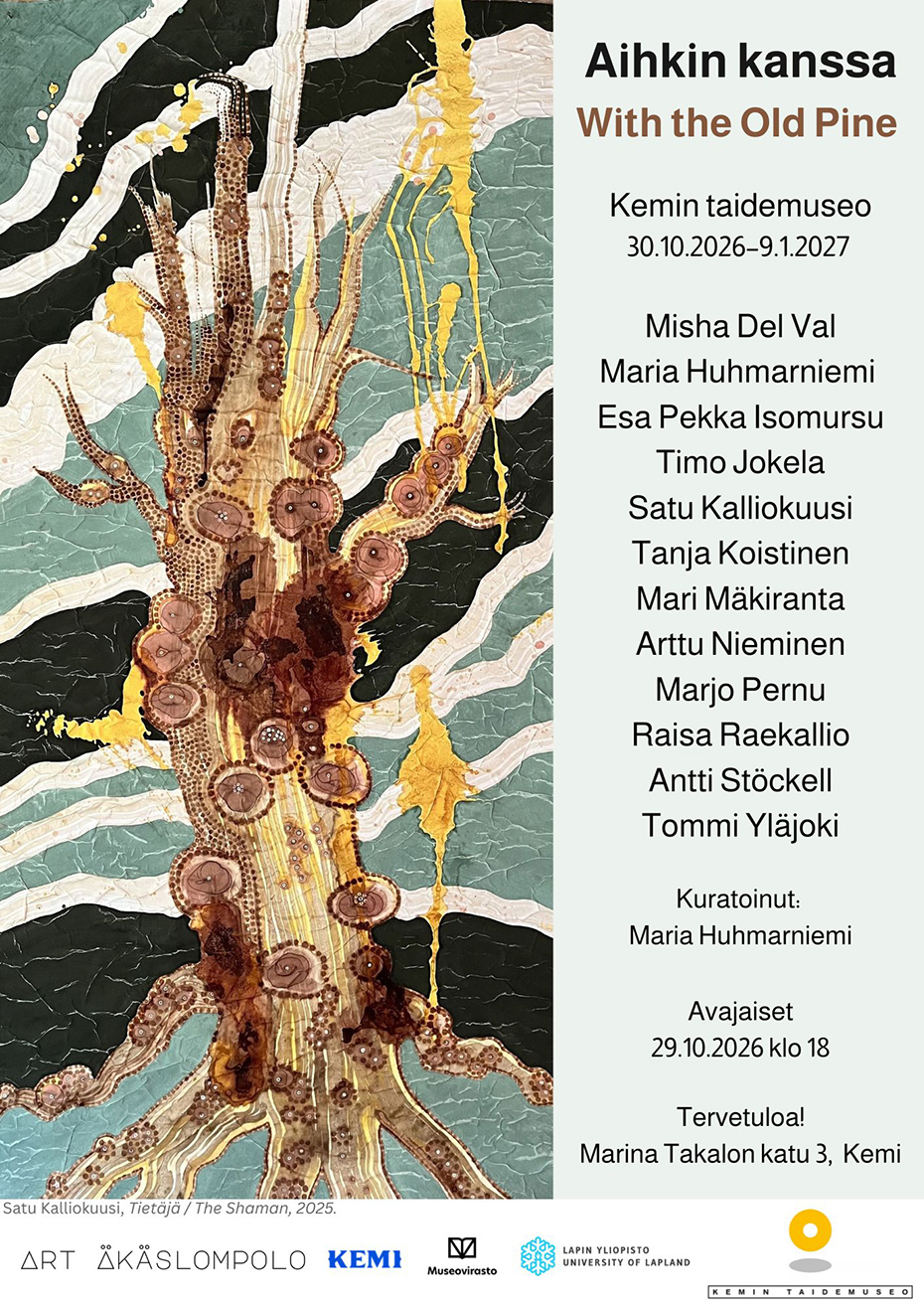 Aihkin kanssa – With the Old Pine -näyttelyn juliste.
